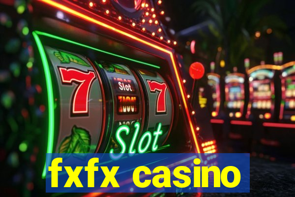 fxfx casino